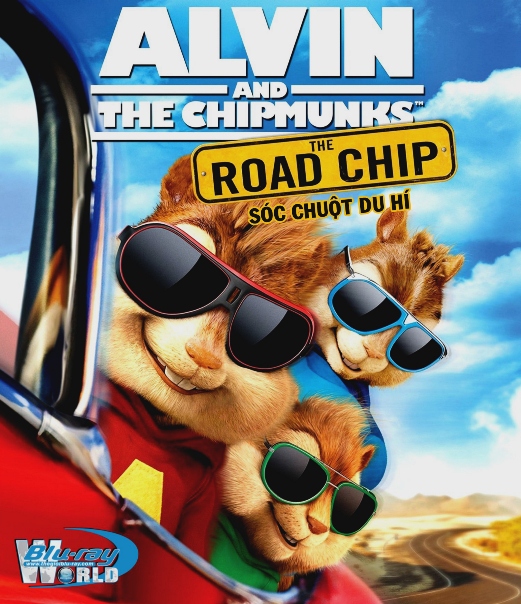 B2458. Alvin and the Chipmunks The Road Chip 2015 - SÓC CHUỘT DU HÍ 2D25G (DTS-HD MA 5.1)